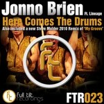 cover: Brien, Jonno|Lineage - Here Comes The Drums