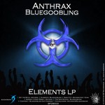 cover: Anthrax|Bluegoobling - Elements LP