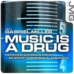 cover: Gabriel Miller - Music Is The Drug