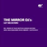 cover: The Mirror Dj's - Let Me Down