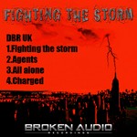 cover: Dbr Uk - Fighting The Storm EP