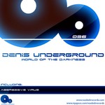 cover: Denis Underground - World Of The Darkness