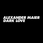 cover: Alexander Maier - Dark Love