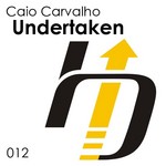 cover: Caio Carvalho - Undertaken