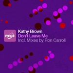 cover: Kathy Brown - Don't Leave Me