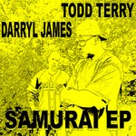 cover: Darryl James|Terry, Todd - Samurai EP