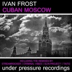 cover: Ivan Frost - Cuban Moscow