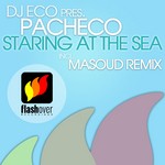 cover: Dj Eco|Pacheco - Staring At The Sea