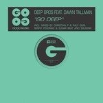 cover: Dawn Tallman|DEEP BROS - Go Deep