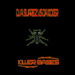 cover: Da Kicker|Dj Alberto Suarez - Killer Bases