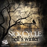 cover: Sick Cycle - Hell's Winter