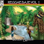 cover: Various - Reggae Baje Vol 1: Stream Riddim