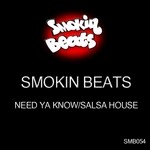 cover: Smokin Beats - Need Ya Know