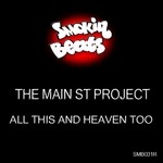 cover: The Main St Project - All This & Heaven Too