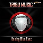 cover: Tribu Music - Behing Blue Eyes