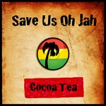 cover: Cocoa Tea - Save Us Oh Jah