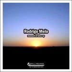 cover: Rodrigo Melo - Moment Of Bliss EP