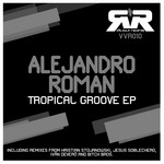 cover: Alejandro Roman - Tropical Groove EP