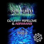 cover: Dj Urry Fefelove & Abramasi - New World EP