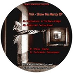 cover: Anakin Hell|Psychodrums|Techmetrik|Wilcox - Show No Mercy EP