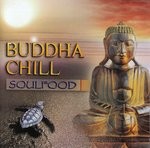 cover: Soulfood|Various - Buddha Chill