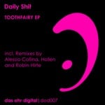 cover: Daily Shit - Toothfairy EP