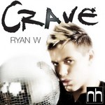 cover: Ryan W - Crave