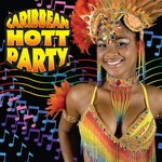 cover: Various - Caribbean Hott Party