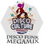 cover: Change|Various - Disco Culture Present Disco Funk Megamix (unmixed tracks)