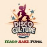 cover: Various - Disco Culture Presents Italo Rare Funk