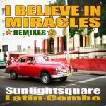 cover: Sunlightsquare - I Believe In Miracles