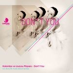 cover: Kolombo|Loulou Players - Don't You