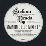 cover: Stefano Prada - Maintime Club Mixes EP