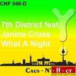 cover: 7th District|Janine Cross - What A Night