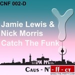 cover: Jamie Lewis & Nick Morris - Catch The Funk