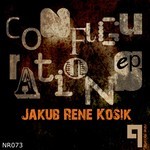 cover: Jakub Rene Kosik - Configurations EP