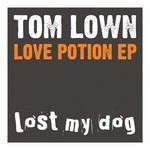 cover: Tom Lown - Love Potion EP