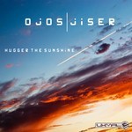 cover: Ojos & Jiser - Hugger The Sunshine