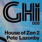 cover: Pete Lazonby - House Of Zen 2