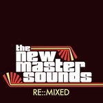 cover: The New Mastersounds|The New Mastersounds - Re Mixed