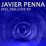 cover: Javier Penna - Feel The Love EP