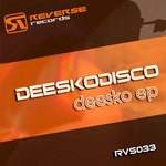 cover: Deeskodisco - Deesko EP