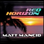 cover: Matt Mancid - Red Horizon