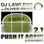 cover: Dj Lawless|Oliver Swab - Push It Again 2.1 (Electro Edition)