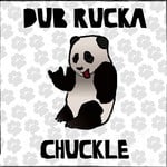 cover: Dub Rucka - Chuckle EP