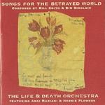 cover: The Life & Death Orchestra - Songs For The Betrayed World