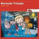 cover: Bermuda Triangle - Tay Do 22