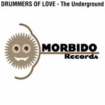 cover: Drummers Of Love - The Underground