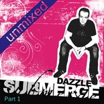 cover: Dazzle|Various - Submerge Vol 3 Part 1 (Full Versions)