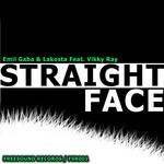 cover: Gaba, Emil|Lakosta|Vikky Ray - Straight Face